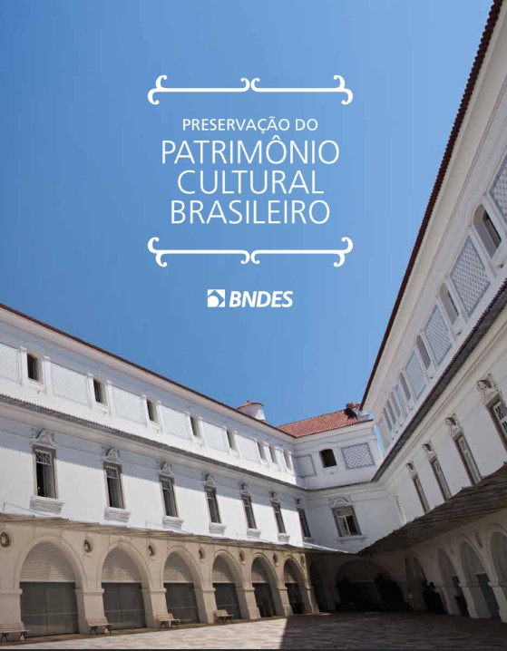 Preservação do Patrimônio Cultural Brasileiro